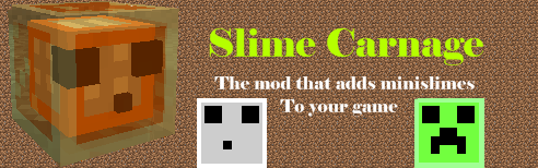 Slime Carnage v1.1 [1.2.5]
