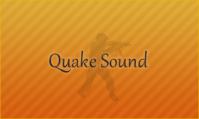 New Quake Sound